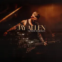 Tattoos to Heaven - Single by Jay Allen album reviews, ratings, credits