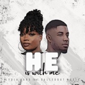 He Is With Me (feat. CalledOut Music) artwork