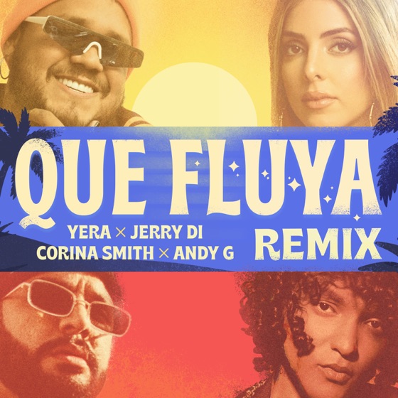 Cover artwork for Que Fluya (feat. Andy G)