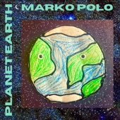 Marko Polo - Planet Earth