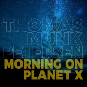 Morning on Planet X (feat. Uffe Markussen, Anders Julsgaard & Mads Jensen) artwork
