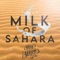 Milk of Sahara artwork