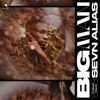 Big Man by Sevn Alias iTunes Track 1