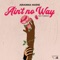 Ain't No Way (feat. Ty Breezzyy) - Arianna Marie lyrics