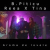 Aroma De Lovele - Single