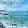 Soul of a Woman - Single