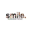 Smile (feat. Daniel Weatherspoon & Mandla Mlangeni) - Single album lyrics, reviews, download