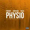 Stream & download Physio (feat. Keblack & Naza) [Température] - Single