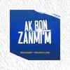 Ak Bon Zanmi'm - Single (feat. Franco Love) - Single, 2021