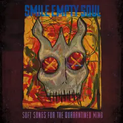 Soft Songs for the Quarantined Mind - EP by Smile Empty Soul album reviews, ratings, credits