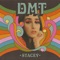 D.M.T. - STACEY lyrics
