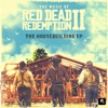 The Music of Red Dead Redemption 2: The Housebuilding - EP