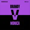 Verzuz: Brandy x Monica (Live) album lyrics, reviews, download