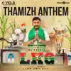 Thamizh Anthem (From "LKG") - Single album lyrics, reviews, download