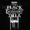 Blackgodzilla album lyrics, reviews, download