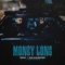 Money Long (feat. 42 Dugg) - Single