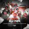 Stream & download Set Dj Kik Prod (feat. MC Vitin LC, Mc Tolent, Dâan MC & Mc Vitera) - Single