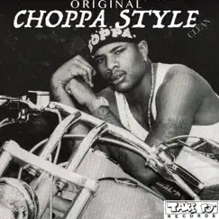 Choppa Style (Radio Edit) Song Lyrics