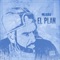 El Plan - MeloGold lyrics