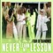 Never Learn My Lesson - Four Of Diamonds lyrics