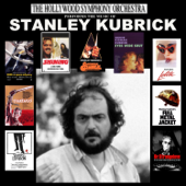 Music from the Films of Kubrick - The Hollywood Symphony Orchestra