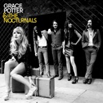 Grace Potter & The Nocturnals - Oasis
