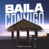 Baila Conmigo (Remix) - Single