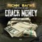 Crack Money (feat. Ed Dolo & BPE Camo) - Richie Banks lyrics