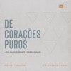 De Corações Puros (feat. Isaías Saad) - Single