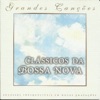 Grandes Canções: Clássicos da Bossa Nova