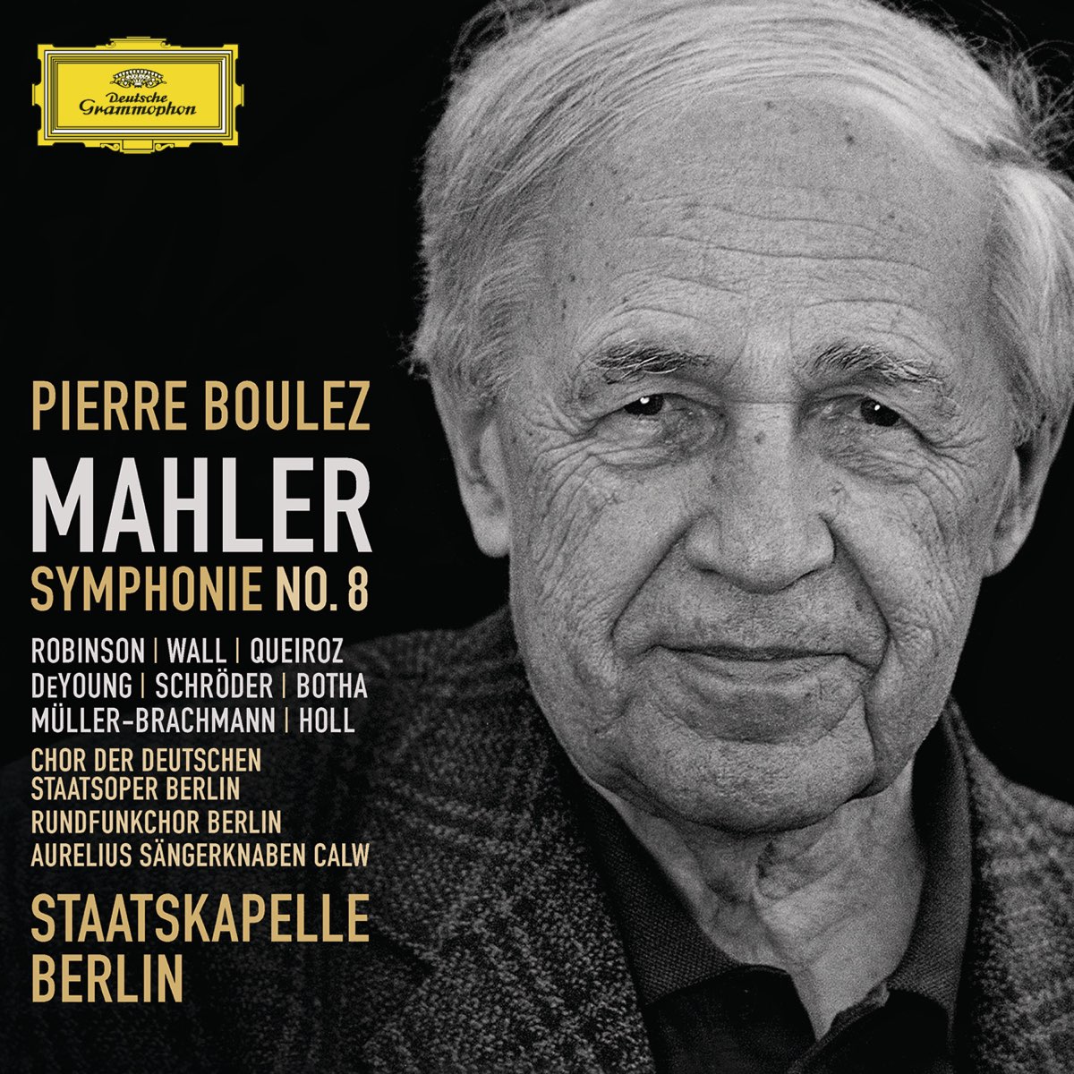 ‎Mahler: Symphony No. 8 By Pierre Boulez & Staatskapelle Berlin On ...