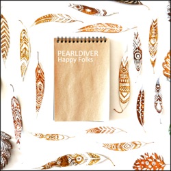 Pearldiver - Happy Folks