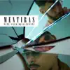 Mentiras - Single album lyrics, reviews, download
