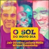 O Sol do Novo Dia - Single