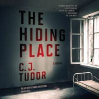 C. J. Tudor - The Hiding Place: A Novel (Unabridged) artwork