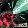 Incoming - Single