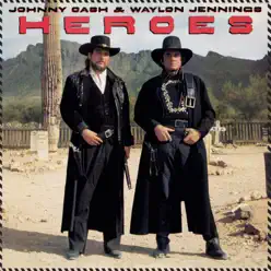 Heroes - Waylon Jennings