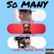So Many (feat. Lil Gotit & Lord D'andre) - Renzy808 lyrics