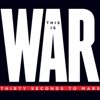 This Is War (Deluxe), 2010