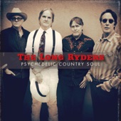 The Long Ryders - Gonna Make It Real