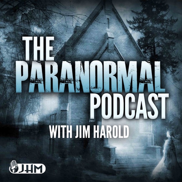PARANORMAL PODCAST PARANORMAL PODCAST