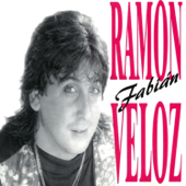 Ramón Fabián Veloz (Remasterizado) - Ramón Fabián Veloz