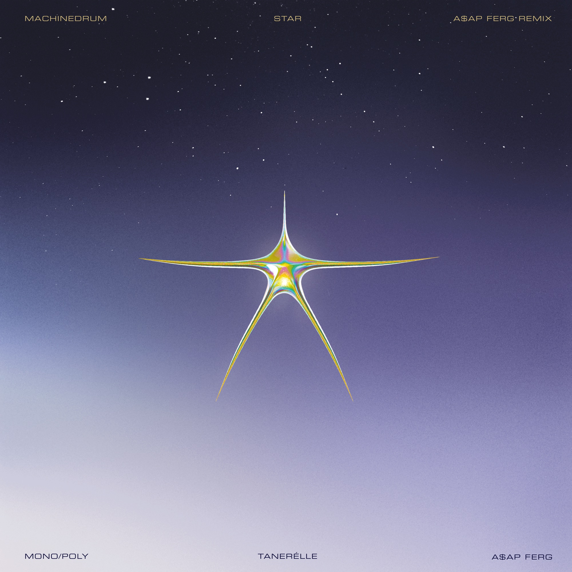 Machinedrum, A$AP Ferg & Tanerélle - Star (feat. Mono/Poly) - Single