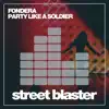 Party Like a Soldier - Single album lyrics, reviews, download