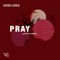 Pray (Joplyn Remixes) - Single