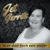 Is Er Dan Toch Een Ander - Single