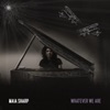 Whatever We Are - Single