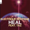 Heal (feat. Taz) - Single