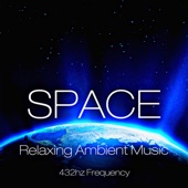 Space Relaxing Ambient Music 432hz Frequency artwork