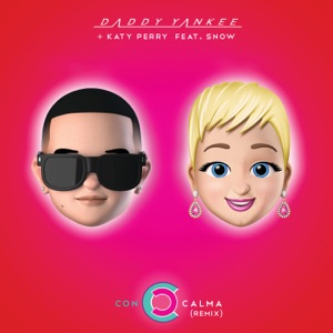 Daddy Yankee & Katy Perry Feat Snow - Con Calma